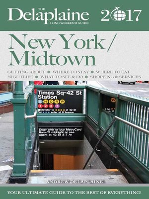 cover image of New York / Midtown--The Delaplaine 2017 Long Weekend Guide